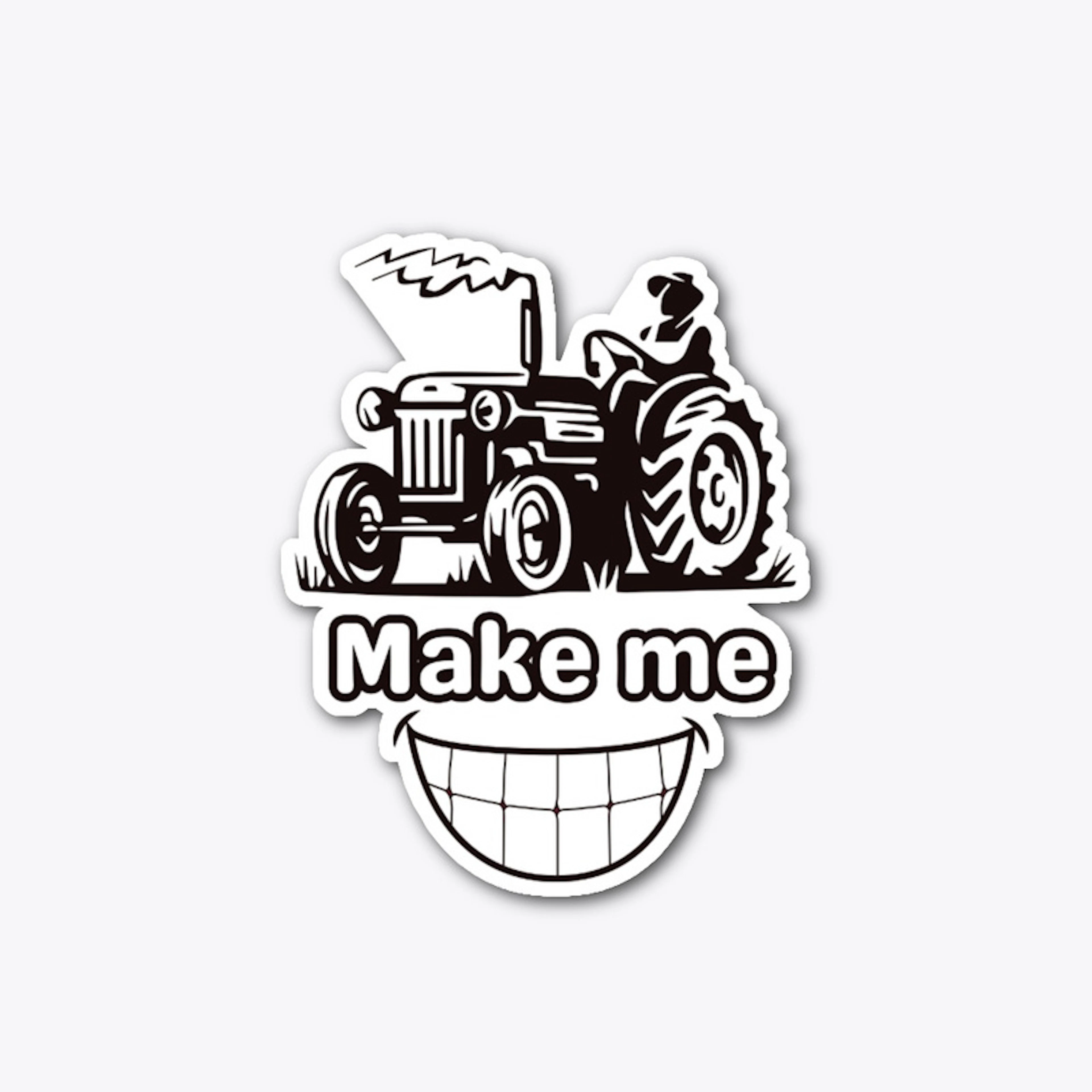 Tractors make me Smile