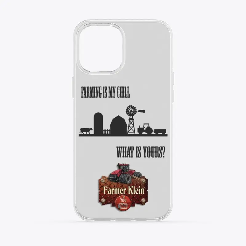 Farming is my Chill phone cases